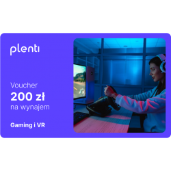 Voucher Plenti 200 zł- wynajem dowolnego produktu z kategorii Gameing i VR