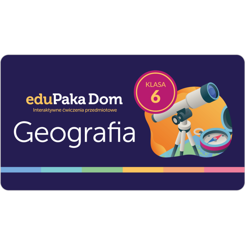 Karta Podarunkowa eduPaka Dom - Geografia, Klasa 6