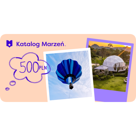 Karta Podarunkowa Katalog Marzeń 500 zł Karta Podarunkowa Katalog Marzeń 500 zł