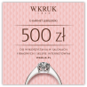 E-Karnet Jubilerski W.KRUK o wartości 500 zł